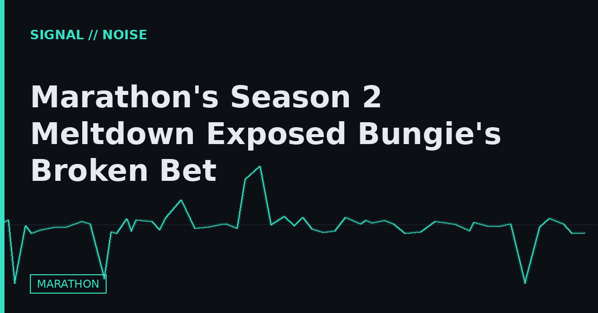 Marathon's Season 2 Meltdown Exposed Bungie's Broken Bet