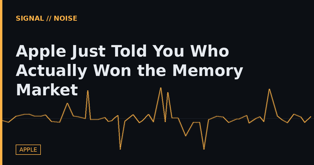 Apple Just Told You Who Actually Won the Memory Market