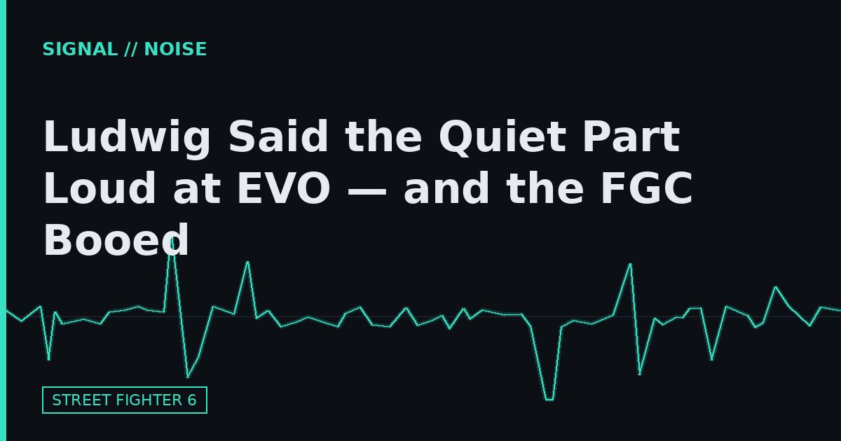 Ludwig Said the Quiet Part Loud at EVO — and the FGC Booed