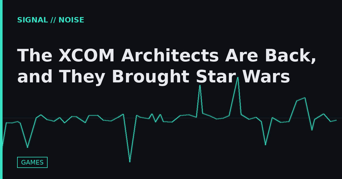 The XCOM Architects Are Back, and They Brought Star Wars