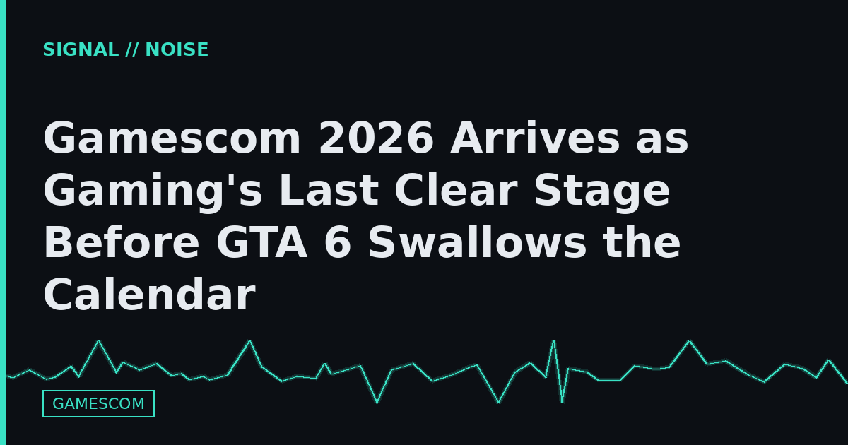 Gamescom 2026 Arrives as Gaming's Last Clear Stage Before GTA 6 Swallows the Calendar